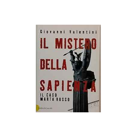 Il mistero della Sapienza. Il caso Marta Russo.