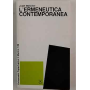 L'ermeneutica contemporanea