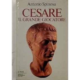Cesare. Il grande giocatore