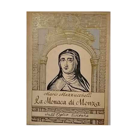 La Monaca di Monza (suor Virginia Maria de Leyva)