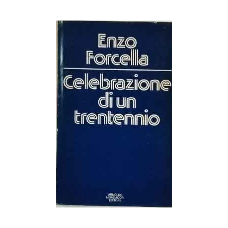 Celebrazione di un trentennio