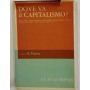 Dove va il capitalismo?