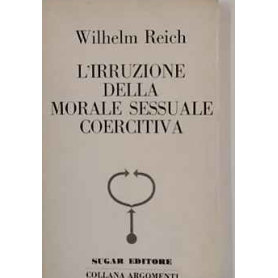 L'irruzione della morale sessuale coercitiva
