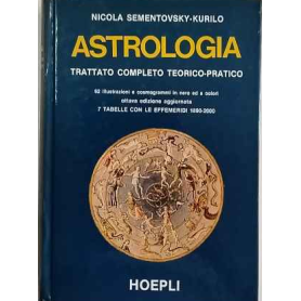 Astrologia. Trattato completo teorico-pratico