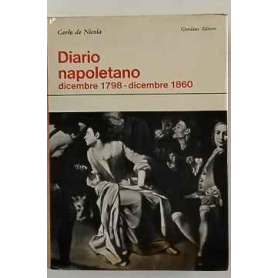 Diario napoletano dicembre 1798 - dicembre 1860