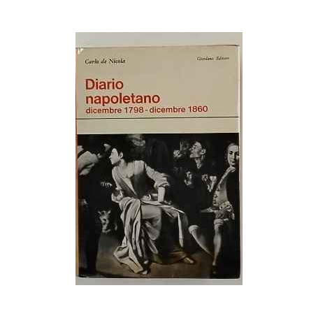 Diario napoletano dicembre 1798 - dicembre 1860
