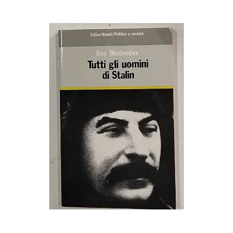 Tutti gli uomini di Stalin