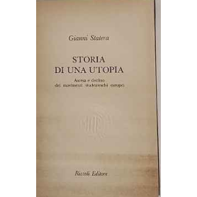 Storia di una utopia : ascesa e declino dei movimenti studenteschi europei