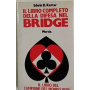 Il libro completo della difesa nel bridge
