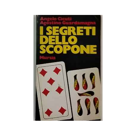 I segreti dello scopone scientifico