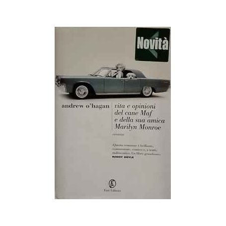 Vita e opinioni del cane Maf e della sua amica Marilyn Monroe