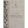 Roffredo Caetani. La personalità la cultura la musica