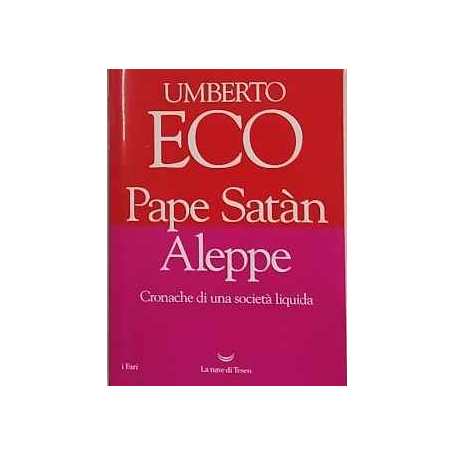 Pape Satàn aleppe : cronache di una società liquida