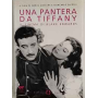 Una pantera da Tiffany : il cinema di Blake Edwards