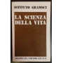 La scienza della vita