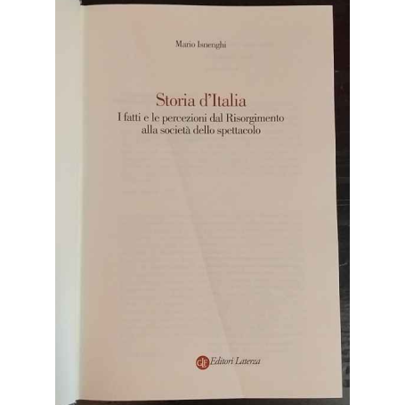 Storia d'Italia : i fatti e le percezioni dal Risorgimento alla società dello spettacolo
