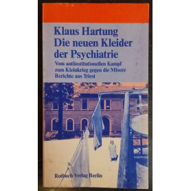 Die neuen Kleider der Psychiatrie
