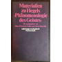 Materialien zur Hegels Phanomenologie des Geistes