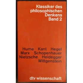Klassiker des philosophischen Denkens. Band 2