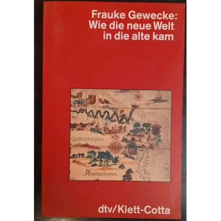 Wie die neue Welt in die alte kam