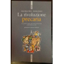 La rivoluzione precaria : la lotta dei giovani francesi contro il Cpe