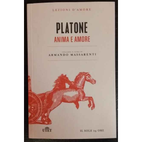 Anima e amore. (Lezioni d'amore Vol. 1)