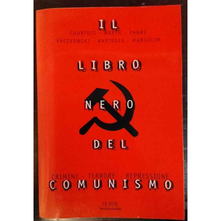 Il libro nero del comunismo : crimini terrore repressione
