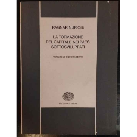 La formazione del capitale nei paesi sottosviluppati