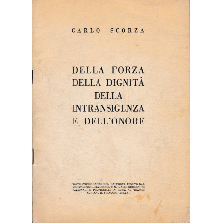 Della forza della dignità  della intransigenza e dell'onore