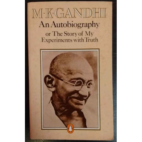 An autobiography or the story of my experiments with truth