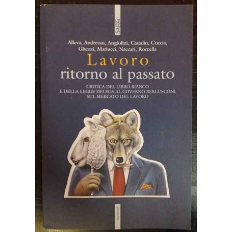 Lavoro. Ritorno al passato