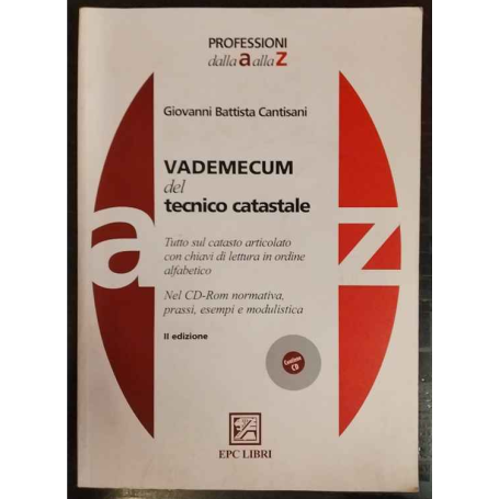 Vademecum del tecnico catastale. Con CD-ROM