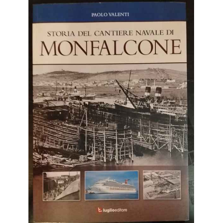 Storia del cantiere navale di Monfalcone
