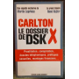 Carlton le dossier X de DSK