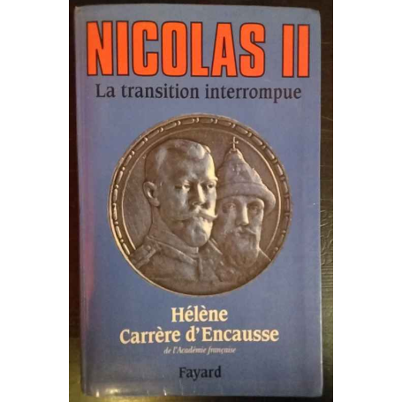 Nicolas II la transition interrompue