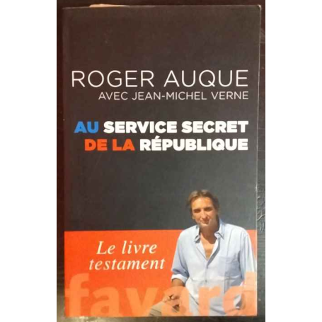 Au service secret de la République