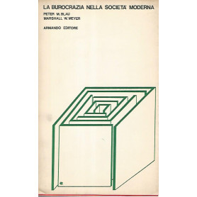 La burocrazia nella società  moderna