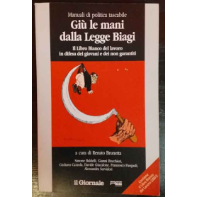 Giù le mani dalla Legge Biagi