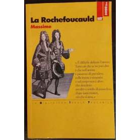 Massime. Riflessioni e sentenze e massime morali