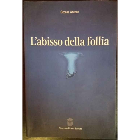 L'abisso della follia