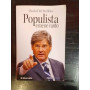 Populista e me ne vanto!