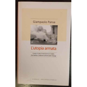 L'utopia armata