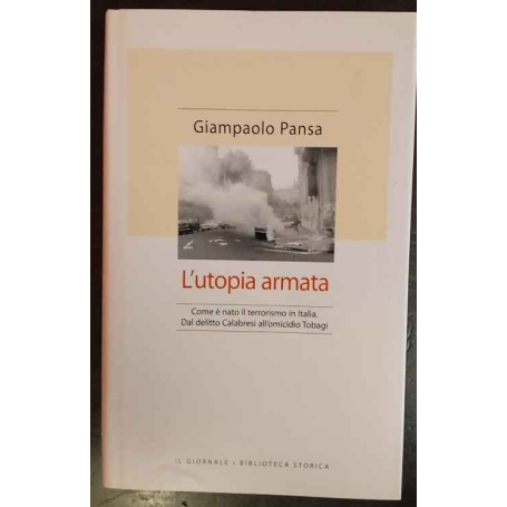 L'utopia armata