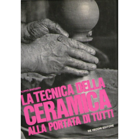 La tecnica della ceramica alla portata di tutti