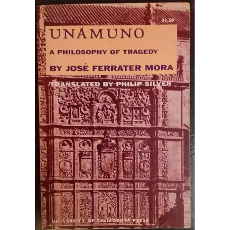 Unamuno. A philosophy of tragedy
