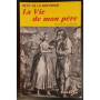 La vie de mon père
