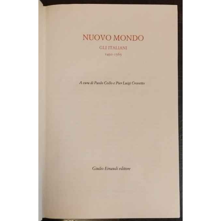Nuovo mondo. Gli italiani 1492-1565