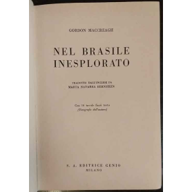 Nel Brasile inesplorato