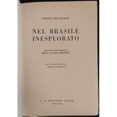 Nel Brasile inesplorato