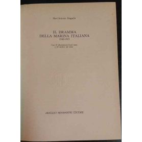 Il dramma della Marina Italiana 1940-1945